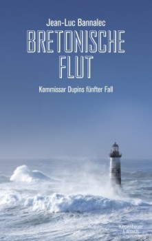 Bretonische Flut: Das neue Buch von Jean-Luc Bannalec