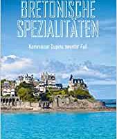 Bretonische Spezialitäten: Kommissar Dupins neunter Fall